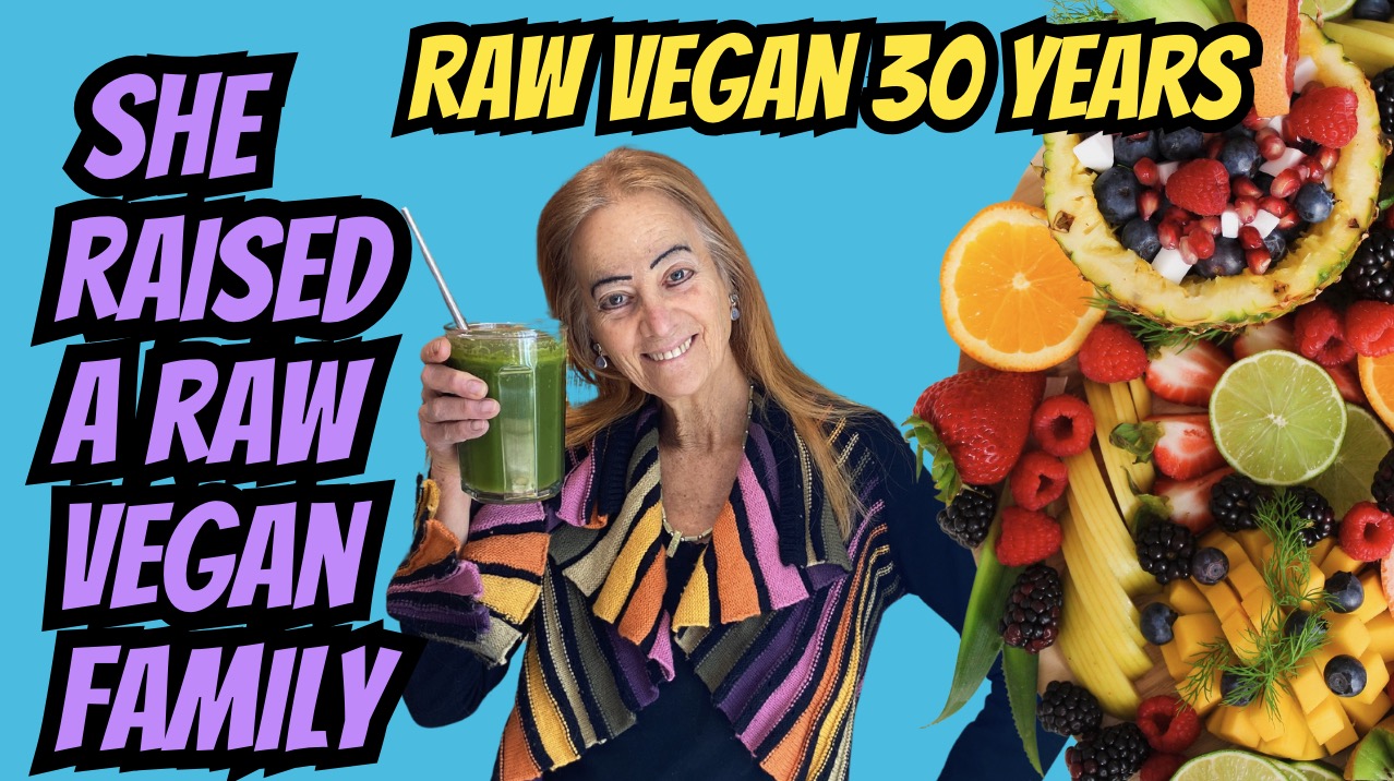 She Is On A Raw Vegan Diet 100% for 30 Years